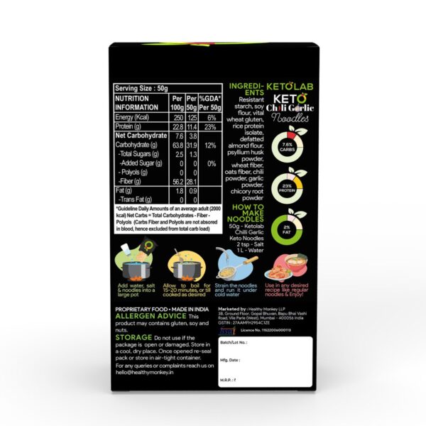Back of Ketolab Keto Chilli Garlic Noodles pack showing nutrition facts (7.6% net carbs, 23% protein, 2% fat), ingredient list including resistant starch, almond flour, soy flour, and cooking instructions. Product is made in India by Healthy Monkey LLP.