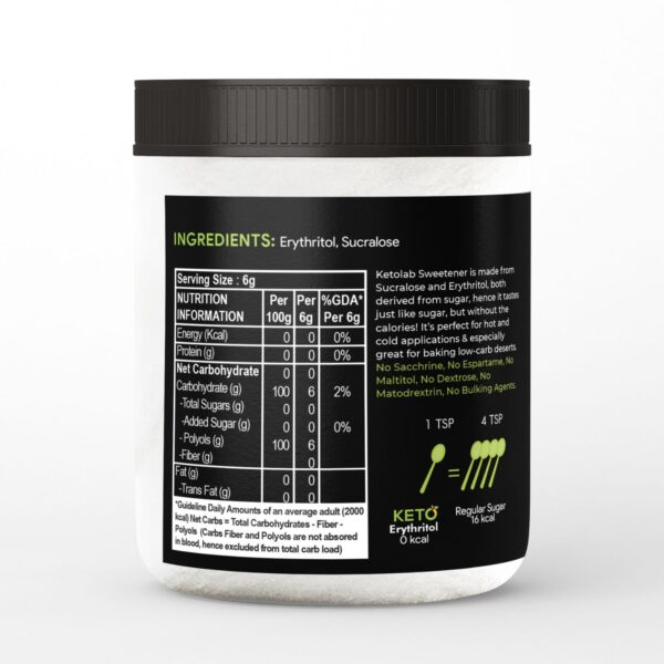 Back label of Ketolab Erythritol Sweetener jar showing ingredients (Erythritol, Sucralose), nutrition facts (0 kcal, 0g sugar, 0g carbs), usage comparison (1 tsp = 4 tsp regular sugar), and highlights such as 'No Saccharine, No Maltitol, No Dextrose'